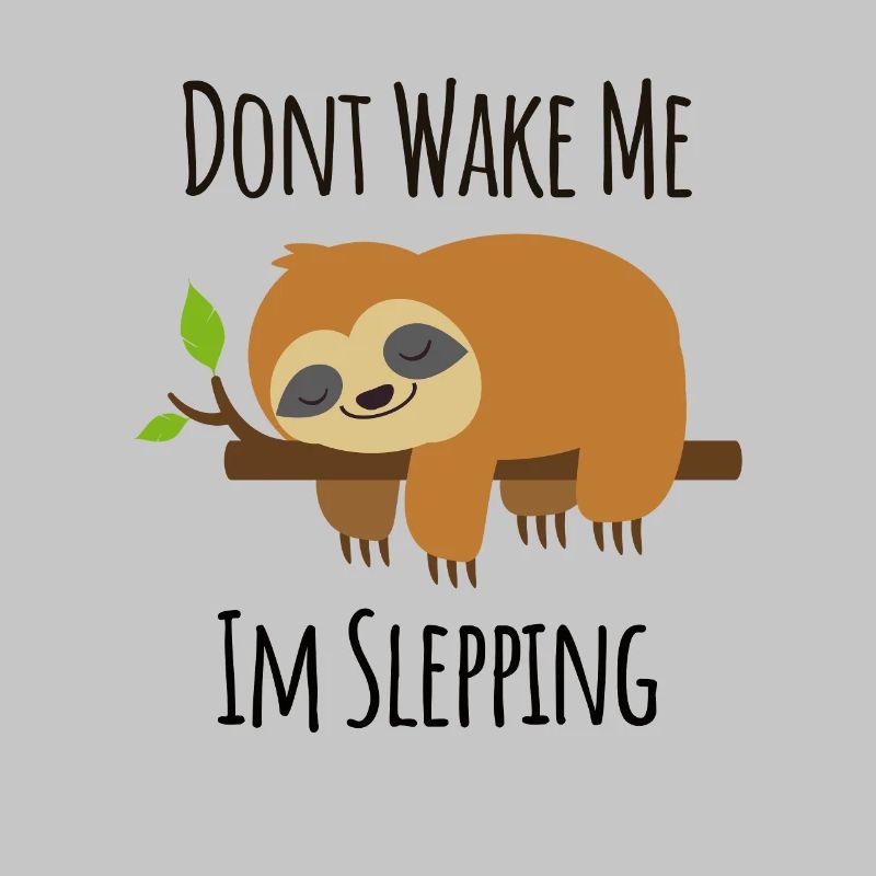 Dont Wake Me Im Sleeping