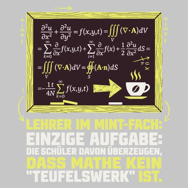 MINT Lehrer-Mathe-Kaffee-lustig