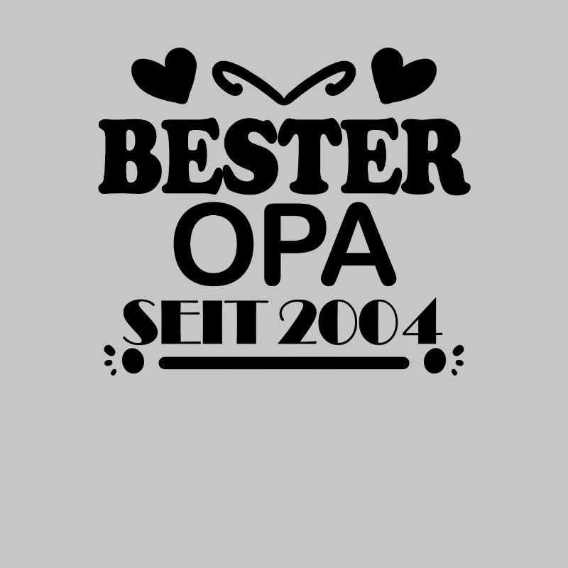 Bester Opa seit 2004