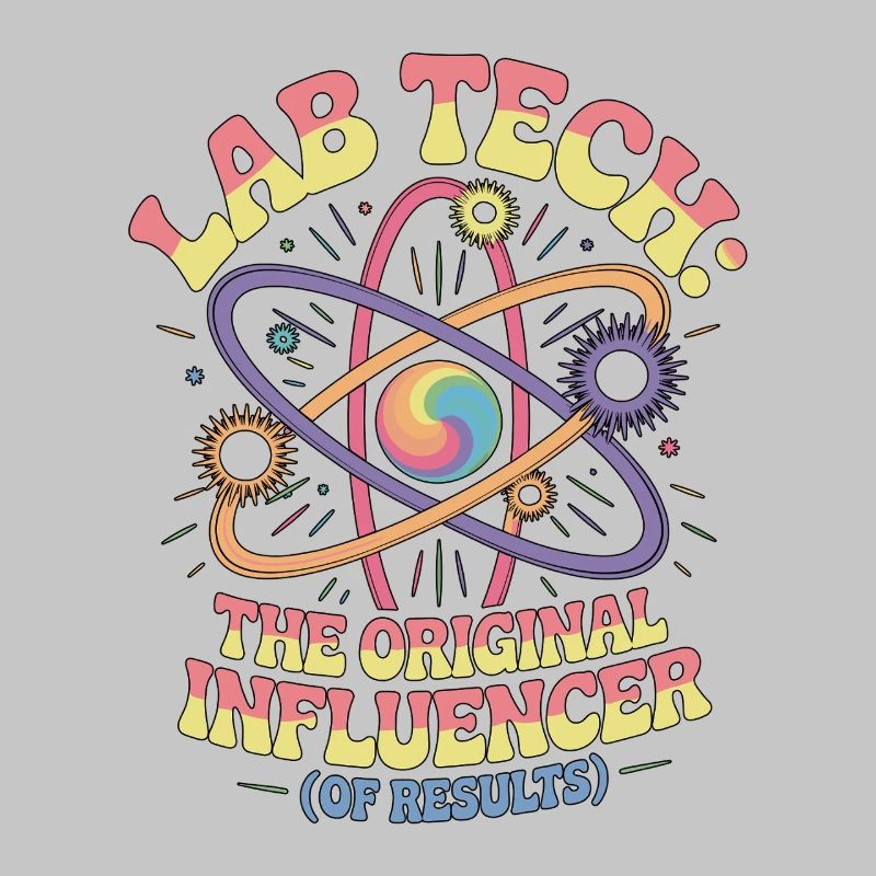 Lab Tech L’Influenceur Original Lab Scientist