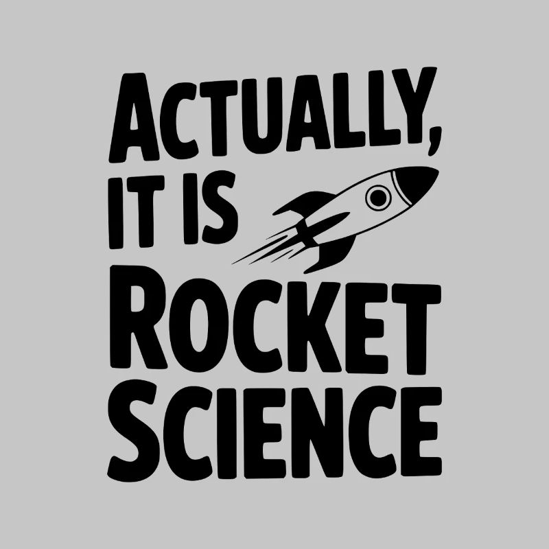 En réalité, c’est de la science spatiale
