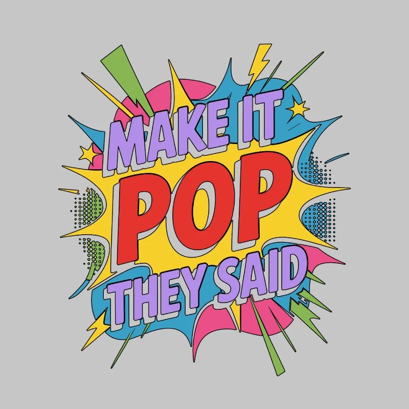 Graphic Designer Make It Pop Creative Designer
