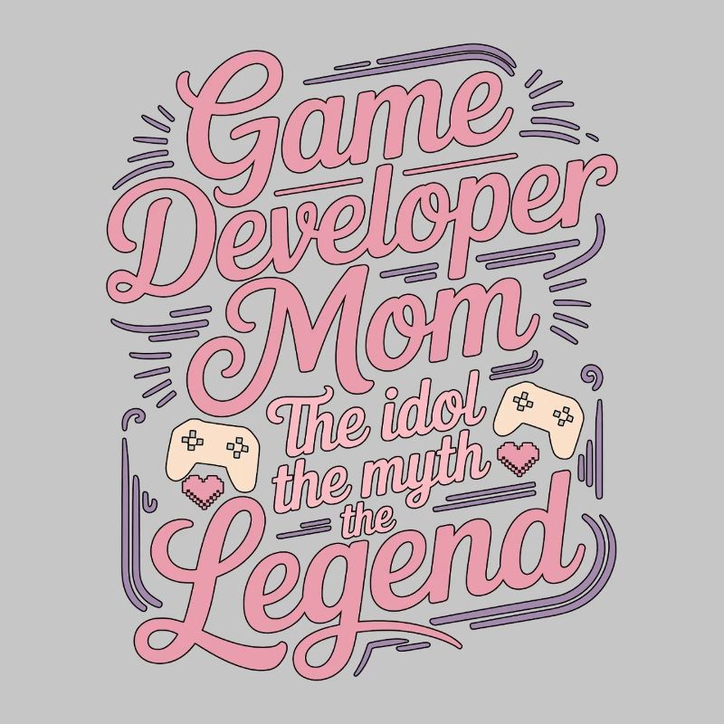 Game Developer Mom The Idol The Myth Game Coder