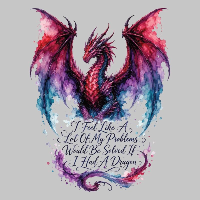 Problems Solved If I Had a Dragon