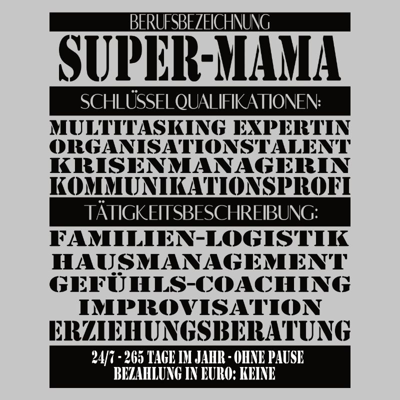 Super Mama – Multitasking without a break