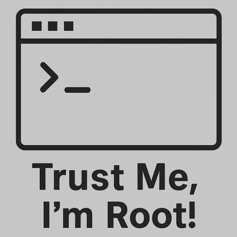 Trust Me I am Root