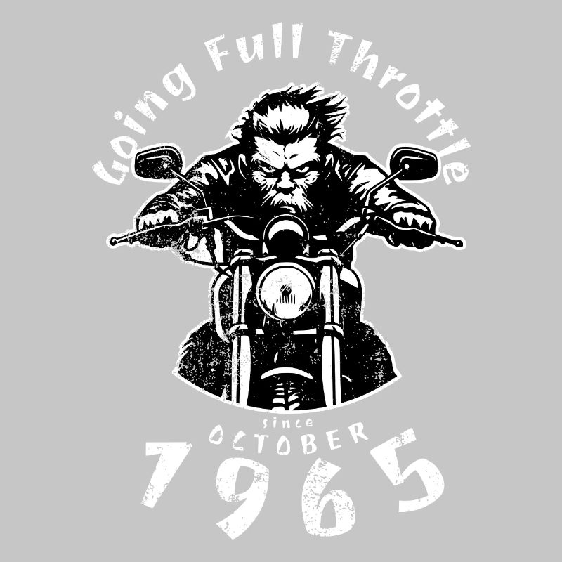 60. Geburtstag Going Full Throttle Since 10/1965