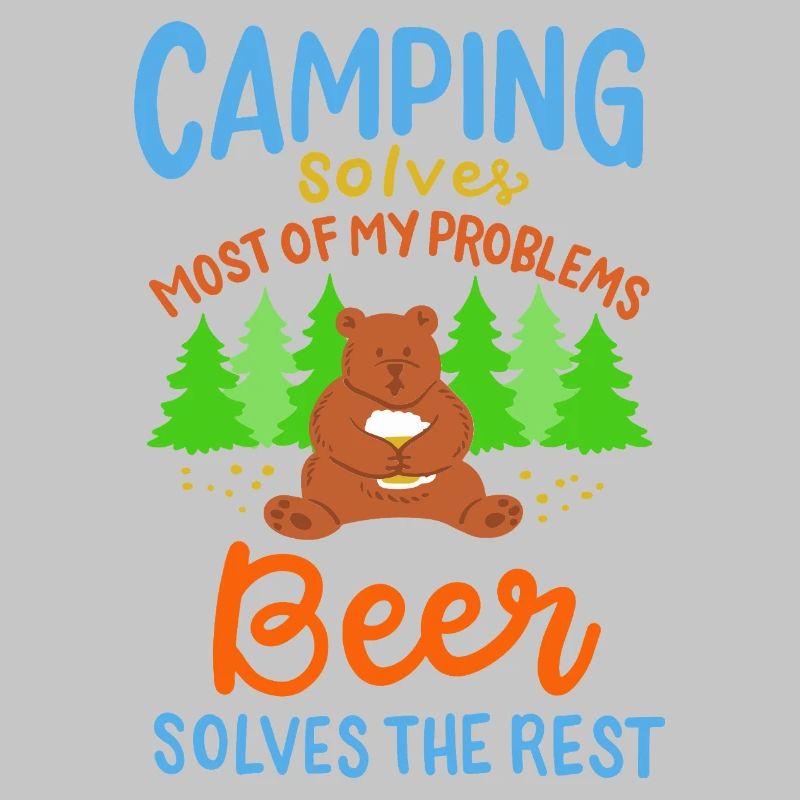 Funny Camping Bear Beer Solves Problems Art