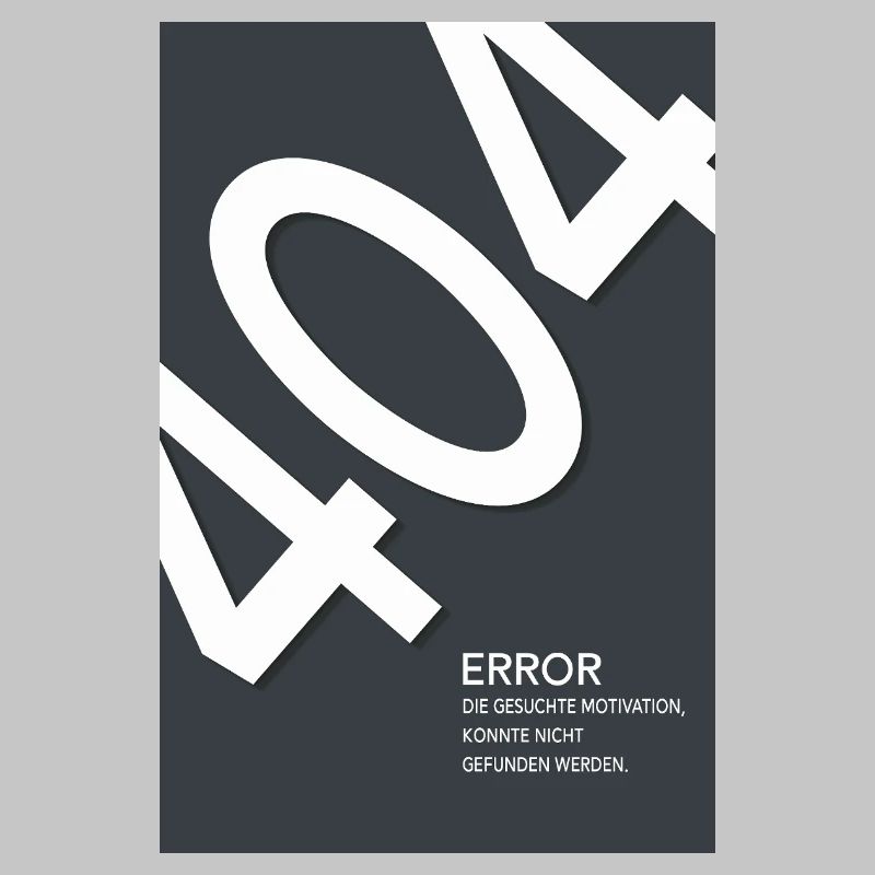 Error 404 Motivation Not Found