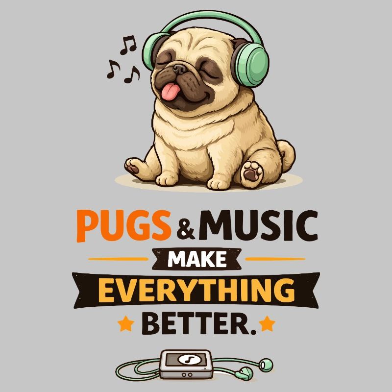 Pug Beats: Music Makes Everything Better