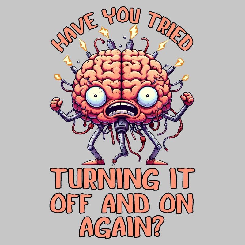 Have you tried turning it off & on again?