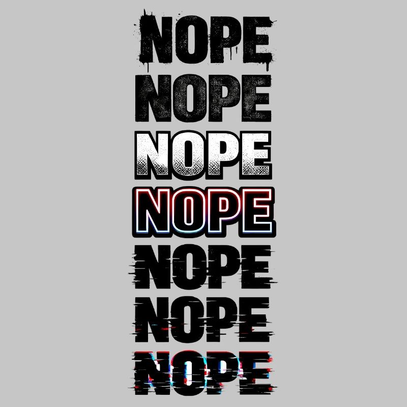 Nope Neon Glitch Text Stack