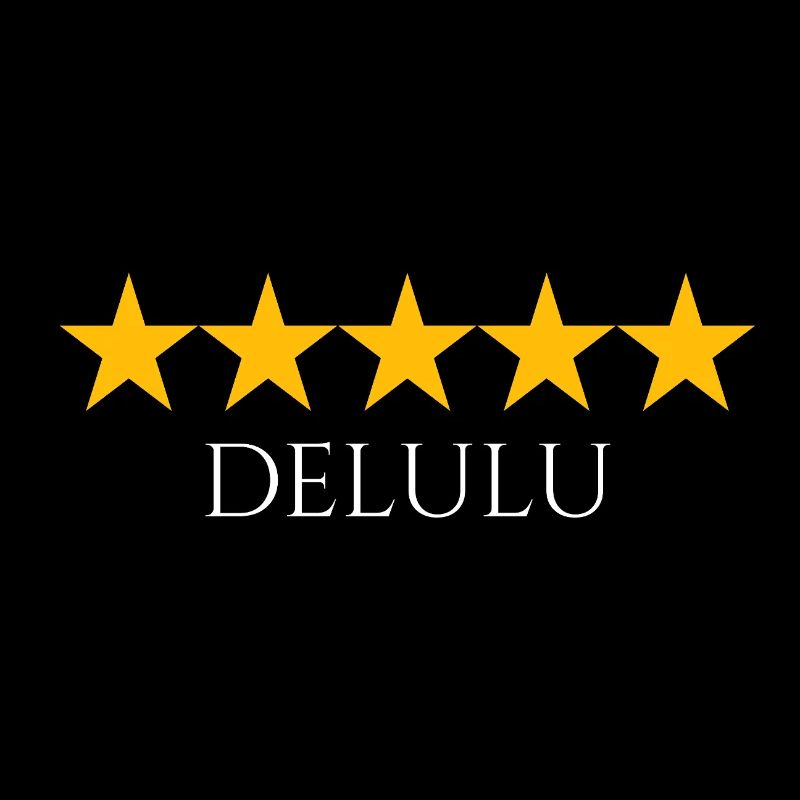 Delulu cinq étoiles