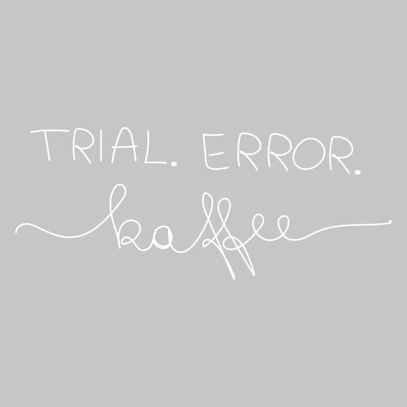 Trial.Error.Kaffee 