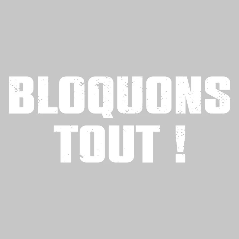 Let's Block Everything! September 10th Blockade Movement