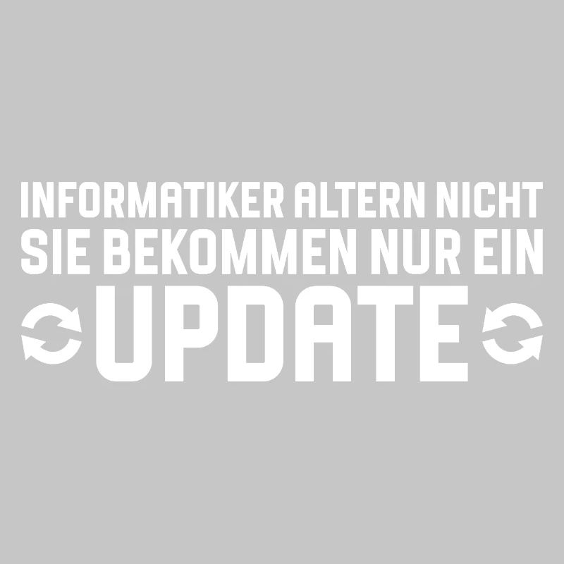 Informatiker altern nicht Programmierer