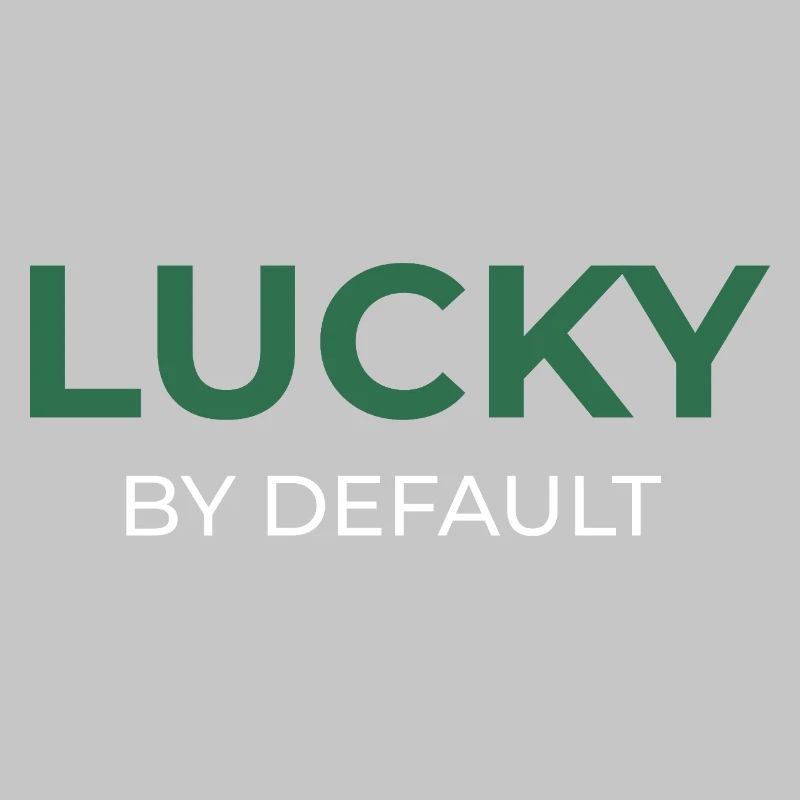 Lucky By Default