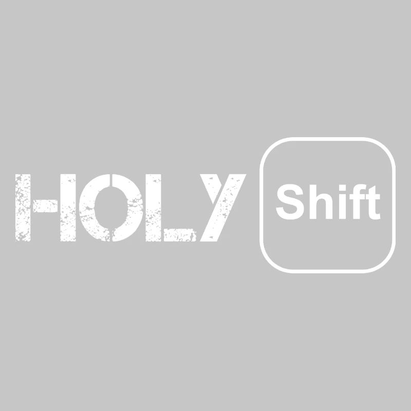Holy shift
