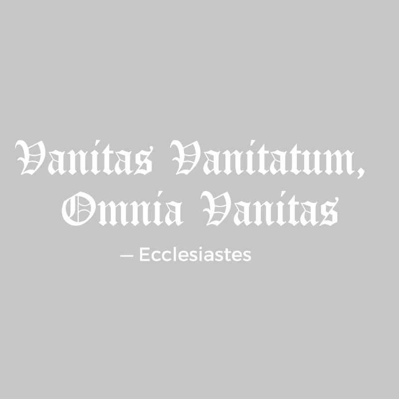 Vanitas Vanitatum Ecclésiaste Imprimé Tee