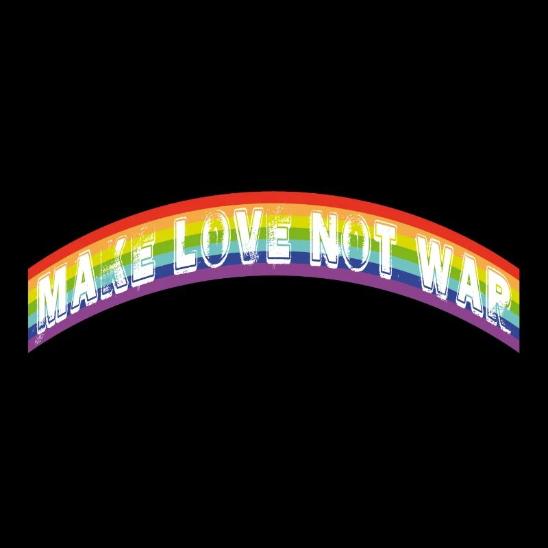 make love not war | rainbow flag