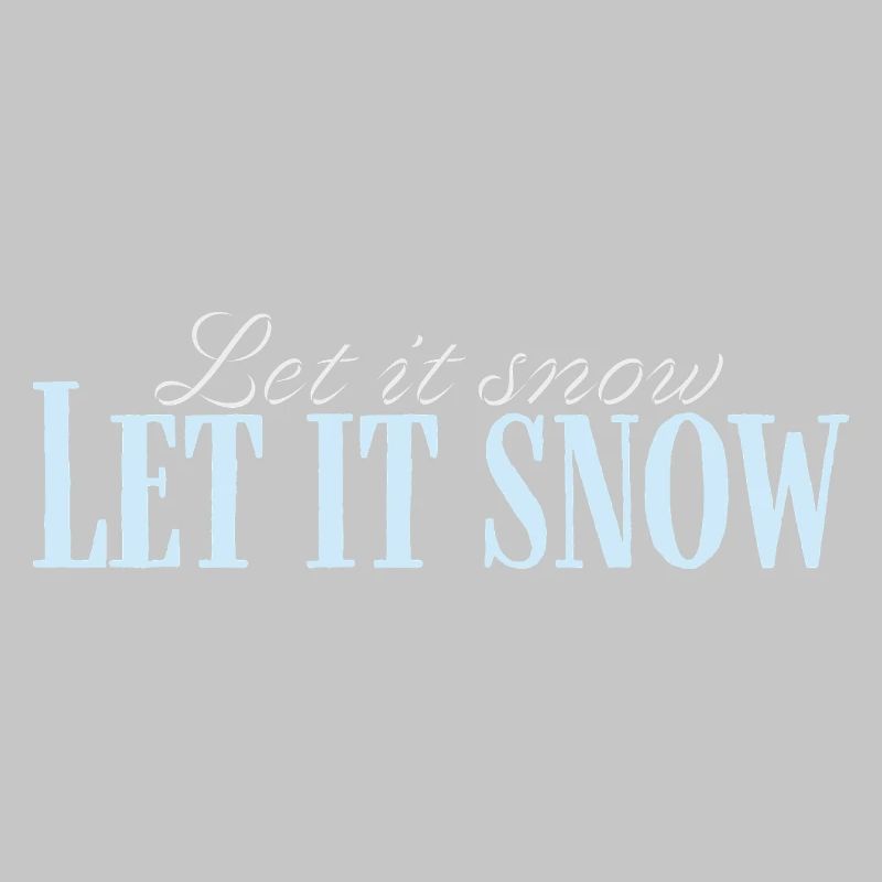 Let It Snow Script Bleu Glacé