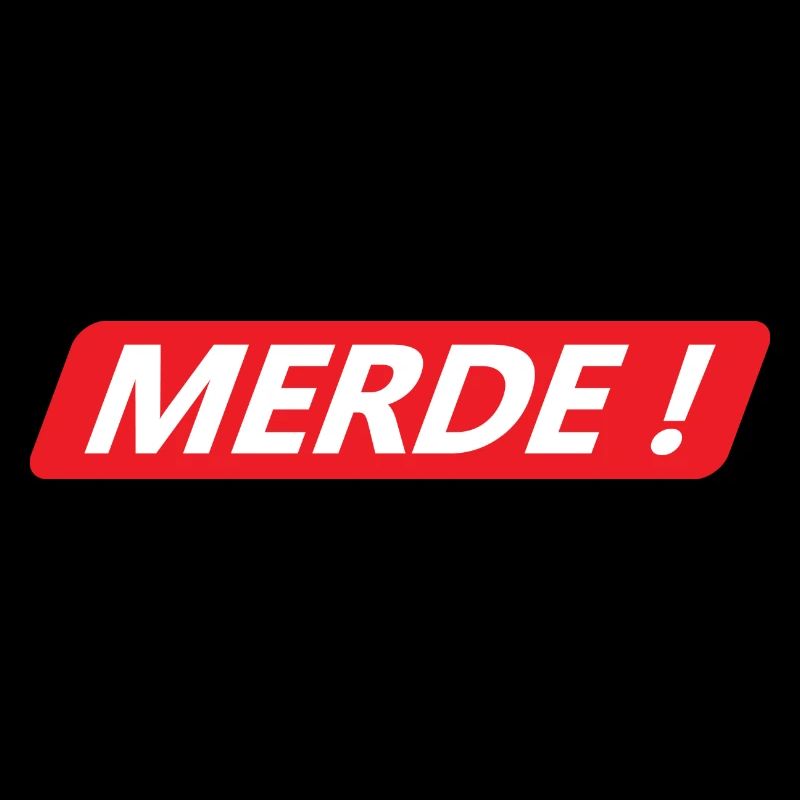 Merde !