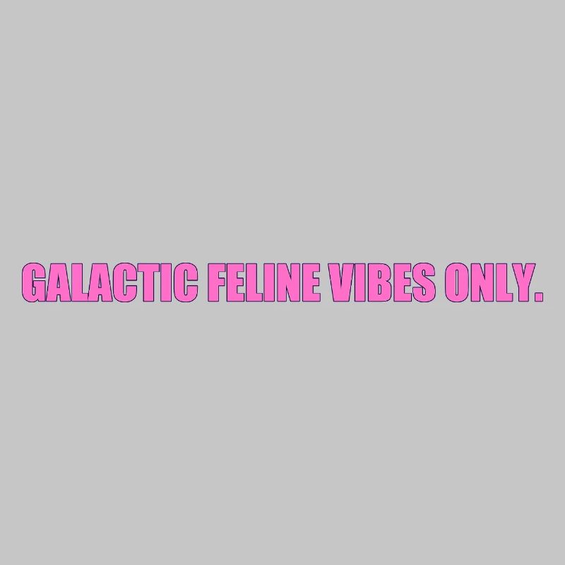 Galactic Cat Vibes