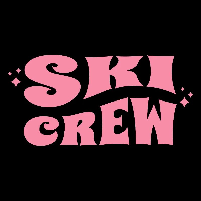 Ski Crew Après Ski Saying