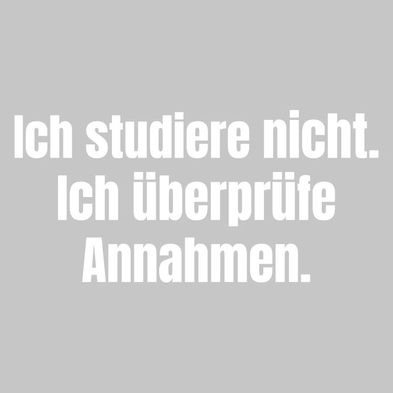 I check assumptions as a PhD student