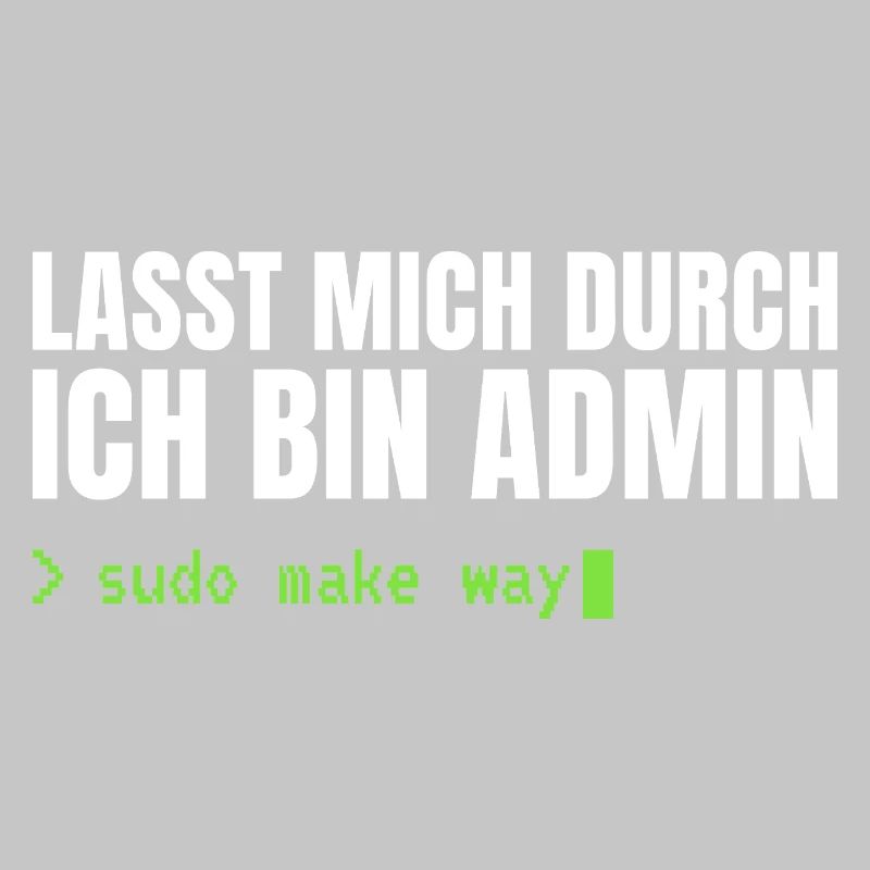 Lasst mich durch, ich bin Admin – Sudo Make Way