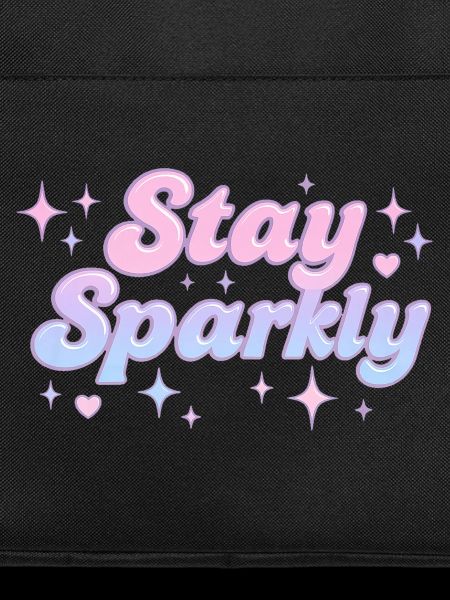 Stay Sparkly / Y2K Design