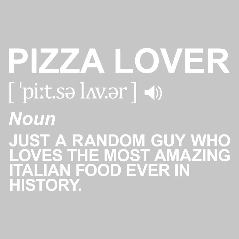 Pizza lover term