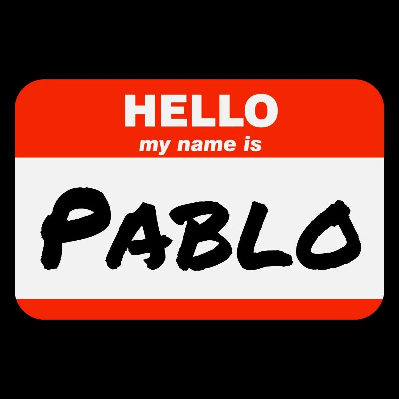 Hello My Name Is Pablo Label Name Tag