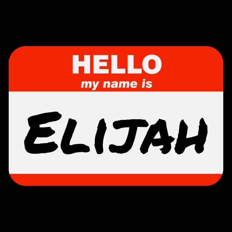Hello My Name Is Elijah Label Name Tag