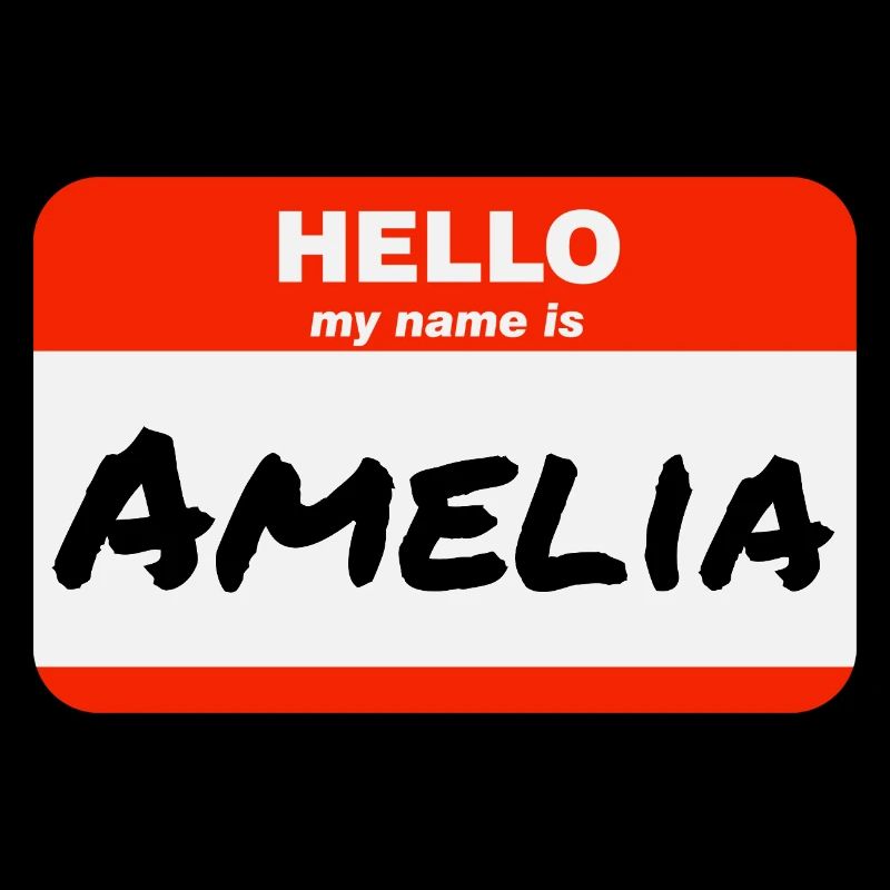 Hello My Name Is Amelia Label Name Tag