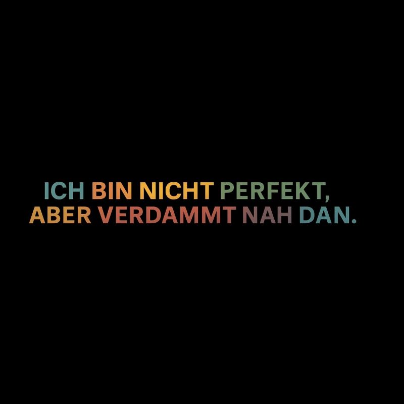 Fast perfekt: ehrliche Botschaft