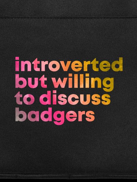 Badger Badger Badger