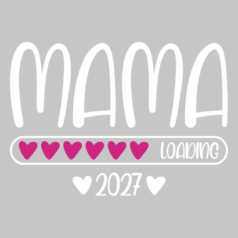 Mama 2027 loading heart loading bar