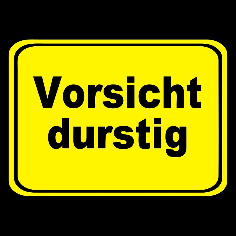 Vorsicht durstig Signet