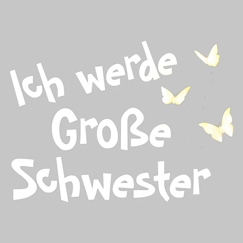 Ich werde Große Schwester