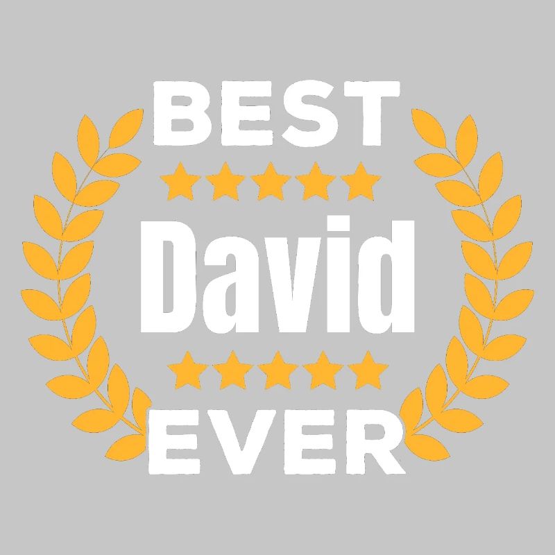 Best David Ever Legend Name Gift