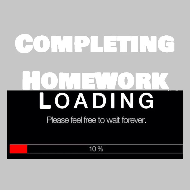 Scrolling Loading Bar University Funny Print