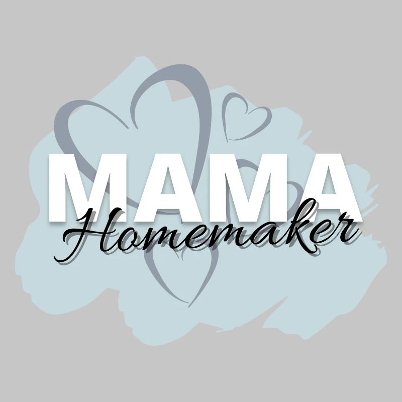 Mama Homemaker