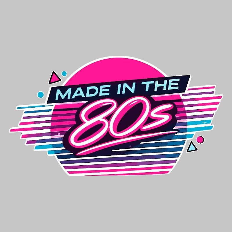 Made in the 80s Neon Retro