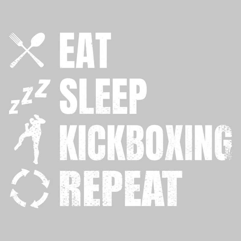 Eating, sleeping, kickboxing, repeating