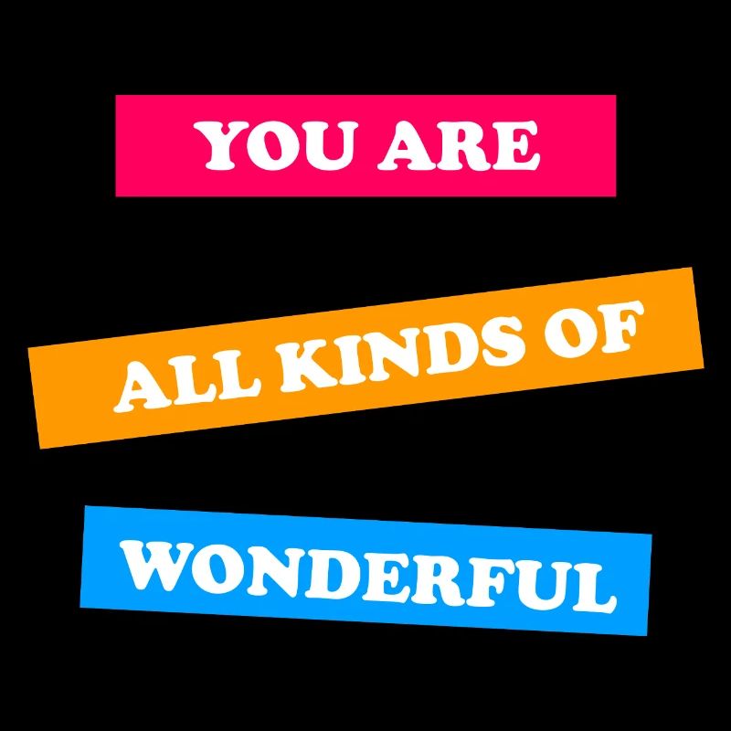 Tu es vraiment formidable - inspirant