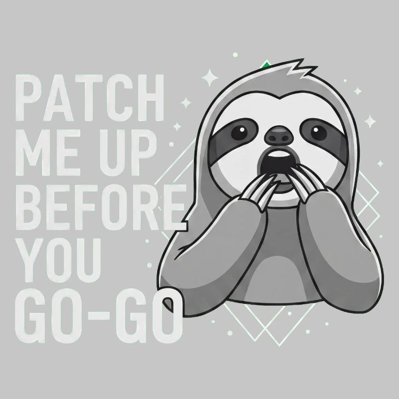 Patch Me Up Cyber Security Sloth