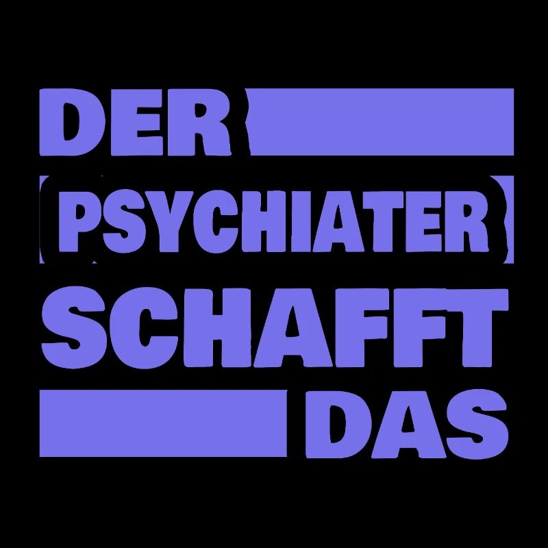 Beruf Psychiater