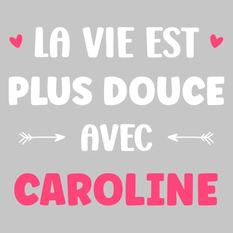 La Vie Plus Douce Avec Caroline