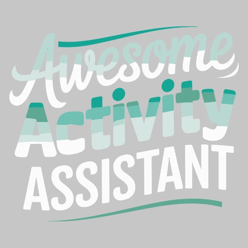 Awesome Activity Assistant Design for Anyone Who